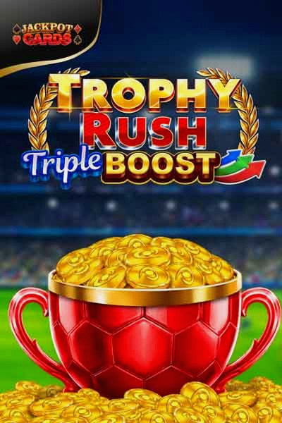 Automat Trophy Rush Triple Boost v Kingmaker Casino