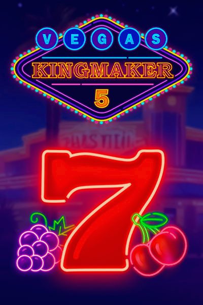 Hrací automat Vegas Kingmaker 5 v Kingmaker Casino